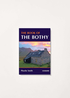 Cicerone The Book of the Bothy Guide Book