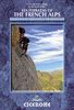 Cicerone Via Ferratas of the French Alps