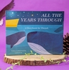 All The Years Through - Personalised Children