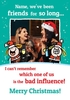Bad Influence Christmas Card - Personalised With Photo Upload - A5 - By Funky Pigeon