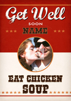 Chicken Soup Get Well Soon Card - Photo Upload - Giant - By Funky Pigeon