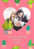 Chicks Before Pricks Photo Card - A6 - By Funky Pigeon