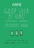 Freshers Week Good Luck At University Card - Personalised - Giant - By Funky Pigeon