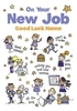 Good Luck In Your New Job Complement Card - Personalised - Large (A4) - By Funky Pigeon