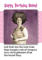 Hair Straighteners Birthday Card - Giant - By Funky Pigeon