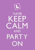 Keep Calm and Party on Card - Large (A4) - By Funky Pigeon