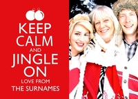Keep Calm Jingle On Postcard - A6 - By Funky Pigeon
