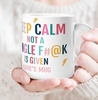 Keep Calm Not A Single... Personalised Mug [LargeMug]
