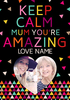 Keep Calm Photo Upload Card - Mum You