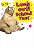 Look Out Behind You Birthday Card - Large (A4) - By Funky Pigeon