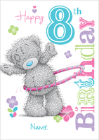 Me To You - Hula Hoop 8th Birthday Card - A5 - By Funky Pigeon