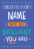 Personalised Congratulations Card - You Are Brilliant - A5 - By Funky Pigeon