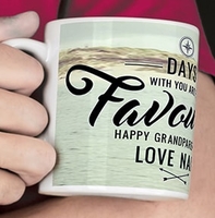 Personalised Mug - Photo Upload My Favourite Days are with You [LargeMug]
