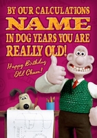 Wallace & Gromit Birthday Card - Dog Years - A5 - By Funky Pigeon