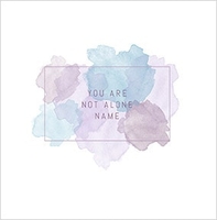 You Are Not Alone Encouragment Card - Personalised - Giant Square - By Funky Pigeon