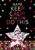 You Can Do This Keep Calm Card - Personalised With Photo Upload - Large (A4) - By Funky Pigeon