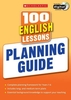100 English Lessons Planning Guide 100 Lessons 2014 Curriculum