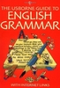 Usborne Guide To English Grammar with Internet Links