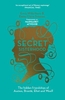 A Secret Sisterhood: The Hidden Friendships of Austen,  Bronte,  Eliot and Woolf
