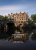 Amsterdam Canals: Through the Eyes of Cris Toala Olivares