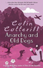 Anarchy & Old Dogs