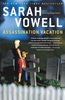 Assassination Vacation