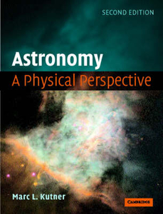 Astronomy - A Physical Perspective