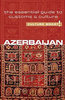 Azerbaijan - Culture Smart!