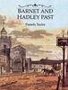 Barnet & Hadley Past