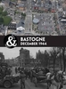 Bastogne: Ardennes 1944