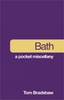 Bath: A Pocket Miscellany