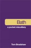 Bath: A Pocket Miscellany