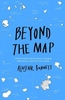 Beyond the Map (from the author of Off the Map): Unruly enclaves,  ghostly places,  emerging lands and our search for new utopias
