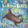 Big Brown Bear`s Cave