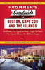 Boston,  Cape Cod and the Islands Frommer`s EasyGuide