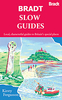 Bradt `Slow` Guides