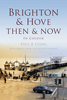 Brighton Then and Now