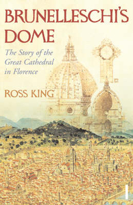 Brunelleschi`s Dome