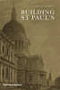 Building St. Pauls