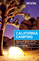 California Camping: The Complete Guide to More Than 1, 400 Tent and RV Campgrounds