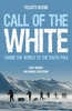Call of the White