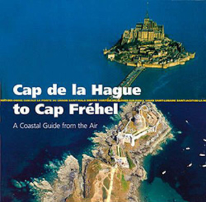 Cap de la Hague to Cap Frehel - A Coastal Guide From The Air