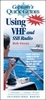 Captain`s Quickguides-Using VHF