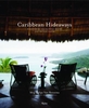Caribbean Hideaways