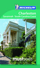 Charleston,  Savannah and the South Carolina Coast Michelin `Must Sees` Guides