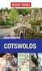 Cotswolds Great Breaks Insight Guide