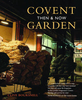 Covent Garden Then and Now