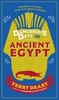 Dangerous Days in Ancient Egypt: Pyramids,  Plagues,  Gods and Grave-Robbers
