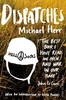 Dispatches: Picador Classic