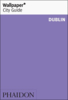 Dublin Wallpaper* City Guide